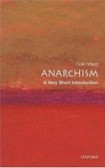 Anarchism: A Very Short Introduction Anarchism: A Very Short Introduction