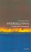 Hieroglyphs: A Very Short Introduction Hieroglyphs: A Very Short Introduction