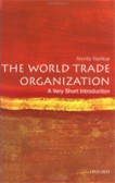 The World Trade Organization: A Very Short Introduction