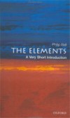 The Elements: A Very Short Introduction