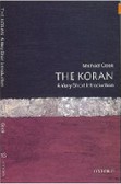 The Koran: A Very Short Introduction The Koran: A Very Short Introduction