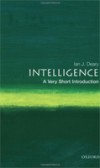 Intelligence: A Very Short Introduction Intelligence: A Very Short Introduction
