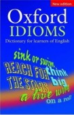 Oxford Idioms Dictionary for Learners Oxford Idioms Dictionary for Learners