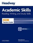 New Headway Academic Skills Reading, Writing and Study Skills 1 Teacher´s Guide with Test CD-ROM