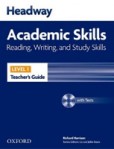 New Headway Academic Skills Reading, Writing and Study Skills 1 Teacher´s Guide with Test CD-ROM New Headway Academic Skills Reading, Writing and Study Skills 1 Teacher´s Guide with Test CD-ROM
