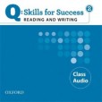 Q: Skills for Success Reading and Writing 2 CDs