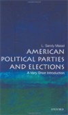 American Political Parties and Elections: A Very Short Introduction