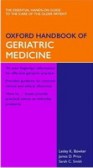 Oxford Handbook of Geriatric Medicine Oxford Handbook of Geriatric Medicine