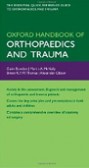 Oxford Handbook of Orthopaedics and Trauma Oxford Handbook of Orthopaedics and Trauma