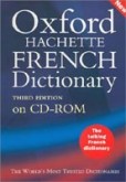 Oxford-Hachette French Dictionary 3rd Ed on CD-ROM Oxford-Hachette French Dictionary 3rd Ed on CD-ROM