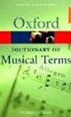 Oxford Dictionary of Musical Terms Oxford Dictionary of Musical Terms