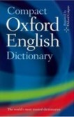 Compact Oxford English Dictionary of Current English Compact Oxford English Dictionary of Current English