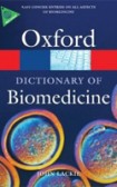 Oxford Dictionary of Biomedicine Oxford Dictionary of Biomedicine