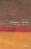 Communism: A Very Short Introduction Communism: A Very Short Introduction