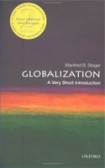Globalization: A Very Short Introduction Globalization: A Very Short Introduction