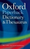 Oxford Paperback Dictionary, Thesaurus and WPG 3rd