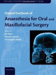 Oxford Anaesthesia for Oral and Maxil. Surgery Oxford Anaesthesia for Oral and Maxil. Surgery