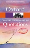 Concise Oxford Dictionary of Quotations 6th Ed.