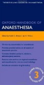 Oxford Handbook of Anaesthesia, 3rd Ed. Oxford Handbook of Anaesthesia, 3rd Ed.
