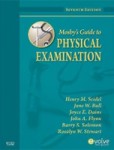 Mosby's Guide to Physical Examination Mosby's Guide to Physical Examination