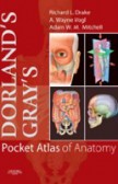 Dorland´s/Gray´s Pocket Atlas of Anatomy Dorland´s/Gray´s Pocket Atlas of Anatomy