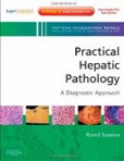 Practical Hepatic Pathology Practical Hepatic Pathology