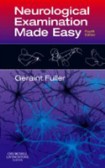 Neurological Examination Made Easy Neurological Examination Made Easy