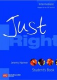 Just Right Intermediate Student´s Book Just Right Intermediate Student´s Book