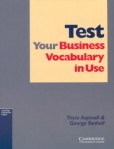 Test Your Business Vocabulary in Use Intermediate