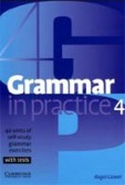 Grammar in Practice 4 Grammar in Practice 4