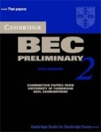 Cambridge BEC Preliminary 2 Self-study Pack Cambridge BEC Preliminary 2 Self-study Pack