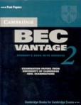 Cambridge BEC Vantage 2 Self-study Pack Cambridge BEC Vantage 2 Self-study Pack