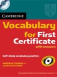 Cambridge Vocabulary for First Certificate Edition with Answers + CD Cambridge Vocabulary for First Certificate Edition with Answers + CD