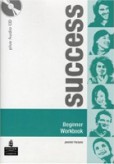 Success Beginner Work Book + Audio CD Success Beginner Work Book + Audio CD