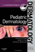 Pediatric Dermatology: Requisites in Dermatology Pediatric Dermatology: Requisites in Dermatology