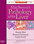MacSween's Pathology of the Liver MacSween's Pathology of the Liver