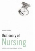 Dictionary of Nursing Dictionary of Nursing