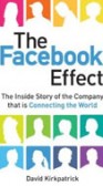 Facebook Effect: The Inside Story