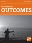 Outcomes Pre-Intermediate Workbook with Key + CD Outcomes Pre-Intermediate Workbook with Key + CD