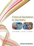 Clinical Sedation in Dentistry Clinical Sedation in Dentistry