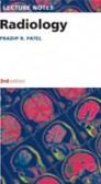 Lecture Notes - Radiology 3rd Ed. Lecture Notes - Radiology 3rd Ed.