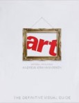 Art: The Definitive Visual Guide Art: The Definitive Visual Guide