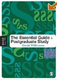 The Essential Guide to Postgraduate Study (Sage Study Skills Series) The Essential Guide to Postgraduate Study (Sage Study Skills Series)