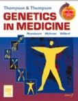 Thompson & Thompson Genetics in Medicine Thompson & Thompson Genetics in Medicine