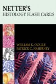 Netter´s Histology Flash Cards Netter´s Histology Flash Cards