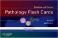 Robbins and Cotran Pathology Flash Cards Robbins and Cotran Pathology Flash Cards