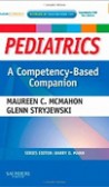 Pediatrics: Competency-Based Companion Pediatrics: Competency-Based Companion