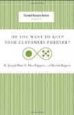 Harvard Business Review: do You Want to Keep Your Customers Forever?
