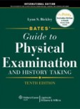 Bate´s Guide Physical Examination History Taking, 10th Edition Bate´s Guide Physical Examination History Taking, 10th Edition