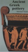 Ancient Greek Pottery Ancient Greek Pottery